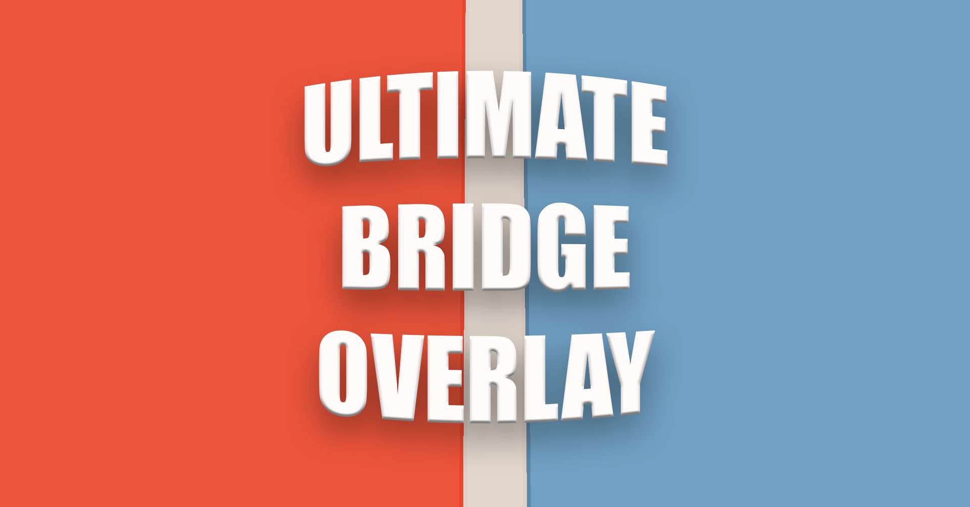 Ultimate Bridge Overlay 16x by rh56 on PvPRP